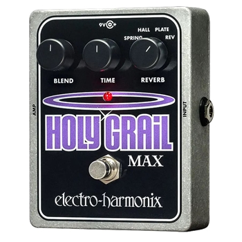Electro-Harmonix Holy Grail Max
